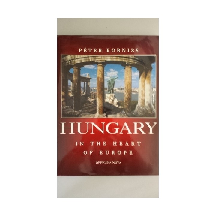 Hungary In the heart of Europe